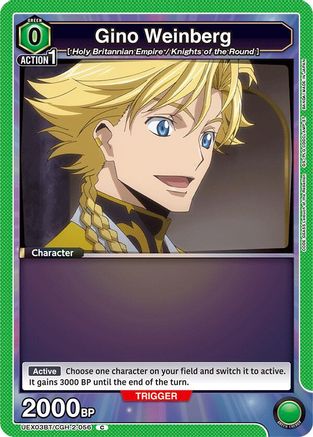 Gino Weinberg (056) (Box Topper Foil) (UEX03BT/CGH-2-056) - UEX03BT CODE GEASS Lelouch of the Rebellion Vol2 Foil