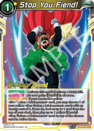 Stop You Fiend! (BT28-103) - Prismatic Clash Release Event Foil