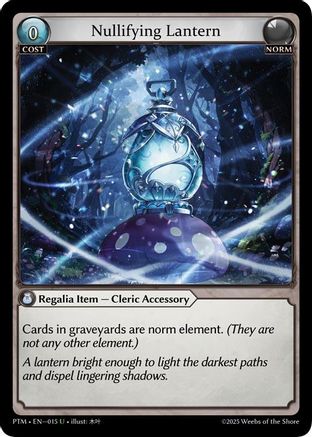 Nullifying Lantern (015) - Phantom Monarchs Foil