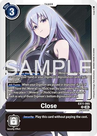 Close (EX11-065) - Dawn of Liberator Foil