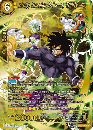Broly, Cheelai, & Lemo, Trinity (BT30-146) - Three Glorious Fighters Foil
