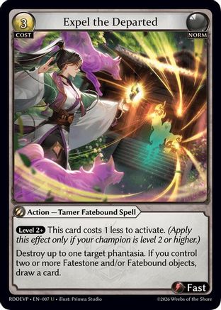 Expel the Departed (007) - Radiant Origins Event Pack Foil