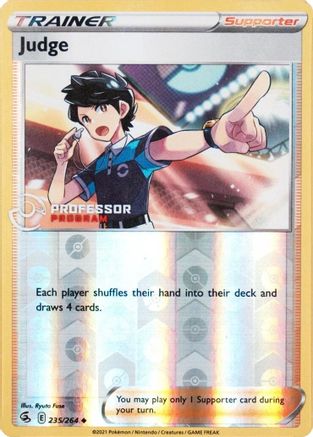 Judge 235/264 - Reverse Holofoil Professor Program Promos - Uncommon