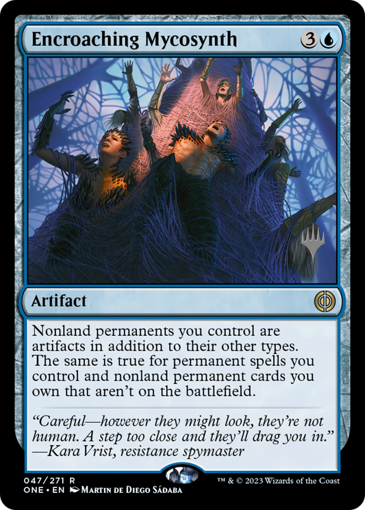 Encroaching Mycosynth (PPONE-047) - Phyrexia: All Will Be One Promos
