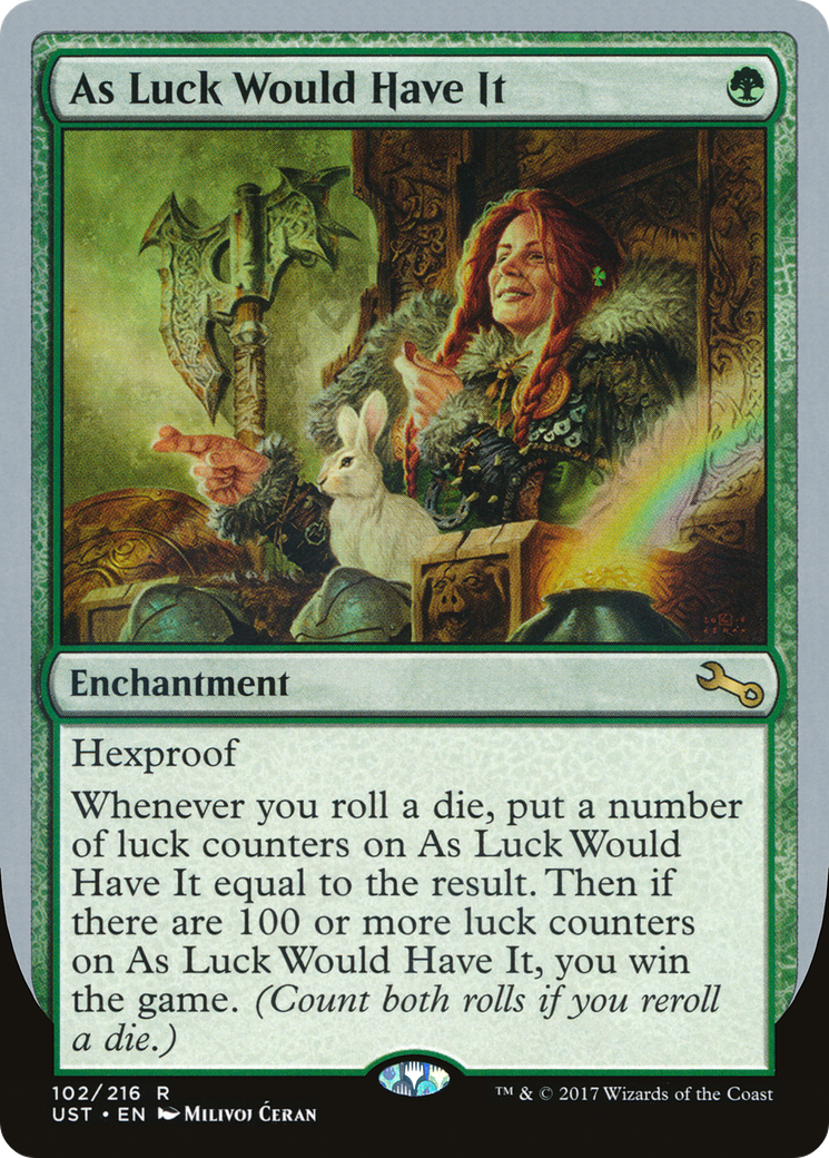 As Luck Would Have It (UST-102) - Unstable Foil