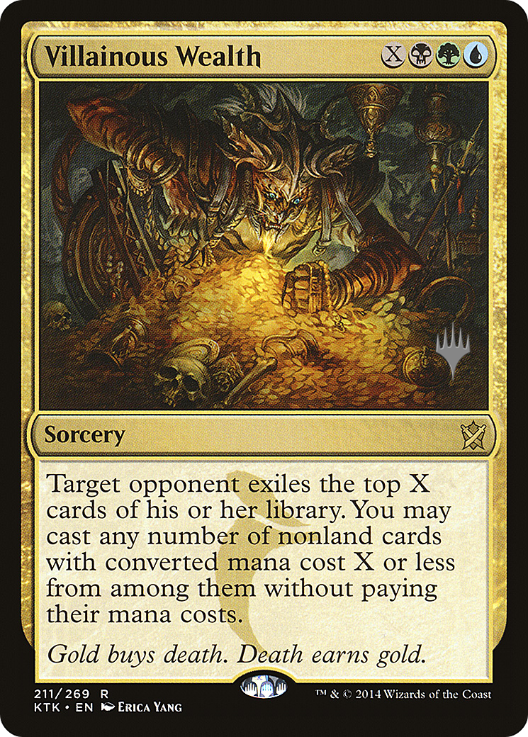 Villainous Wealth (PPIKO-211) - Khans of Tarkir Promos Foil