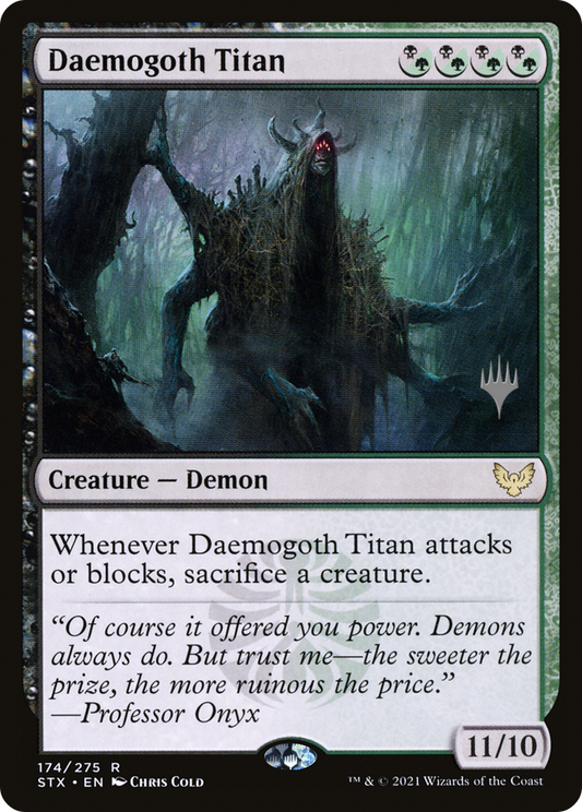 Daemogoth Titan (PPSTX-174) - Strixhaven: School of Mages Promos