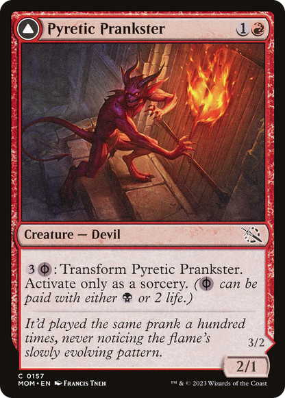 Pyretic Prankster (MOM-157) - March of the Machine