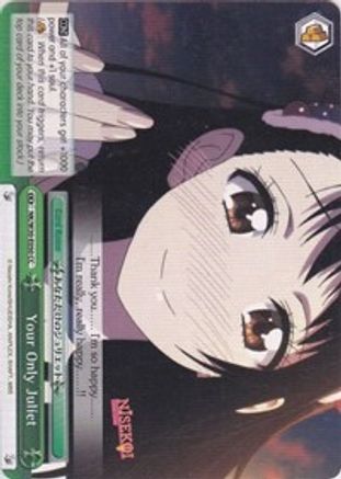 Your Only Juliet (NK/W30-E050 CC) - NISEKOI -False Love-