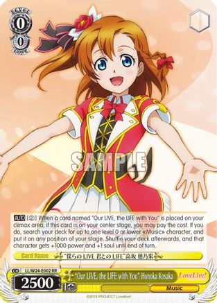 "Our LIVE, the LIFE with You" Honoka Kosaka (LL/W24-E002 RR) - Love Live!