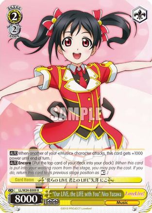 "Our LIVE, the LIFE with You" Nico Yazawa (LL/W24-E009 R) - Love Live!