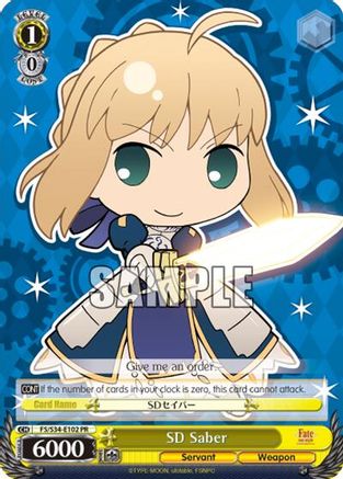 SD Saber (FS/S34-E102 PR) - Fate/stay night [Unlimited Blade Works]