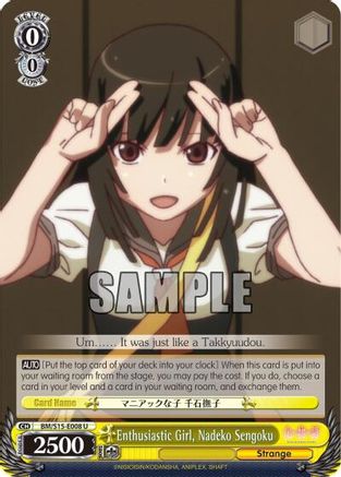 Enthusiastic Girl, Nadeko Sengoku (BM/S15-E008 U) - BAKEMONOGATARI