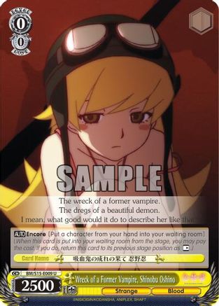 Wreck of a Former Vampire, Shinobu Oshino (BM/S15-E009 U) - BAKEMONOGATARI