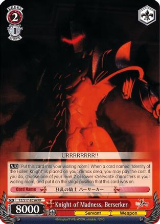 Knight of Madness, Berserker (FZ/S17-E056 RR) - Fate/Zero