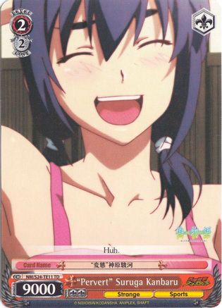 "Pervert" Suruga Kanbaru (TD) (NM/S24-TE11 TD) - NISEMONOGATARI