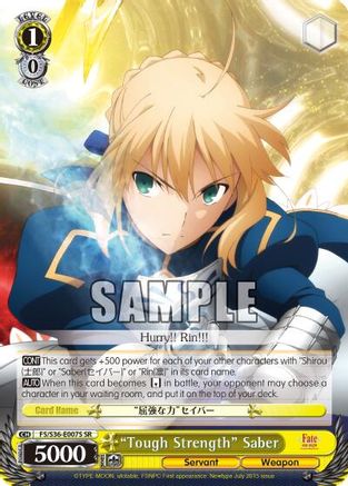 "Tough Strength" Saber (SR) (FS/S36-E007S SR) - Fate/stay night [Unlimited Blade Works] Vol. II