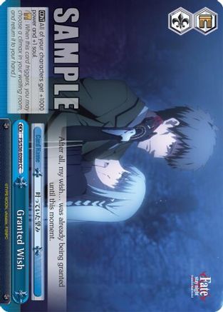 Granted Wish (FS/S36-E099 CC) - Fate/stay night [Unlimited Blade Works] Vol. II