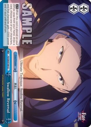 Swallow Reversal (FS/S36-E100 CC) - Fate/stay night [Unlimited Blade Works] Vol. II