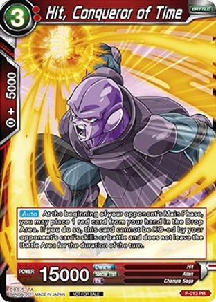 Hit, Conqueror of Time (Non-Foil Version) (P-013) - Promotion Cards