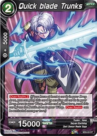 Quick blade Trunks (SD3-03) - Cross Worlds