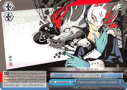 IT WAS FUN WHILE IT LASTED, GOODBYE. (P5/S45-E099 CR) - Persona 5