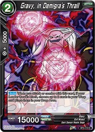 Gravy, in Demigra's Thrall (BT4-114) - Colossal Warfare