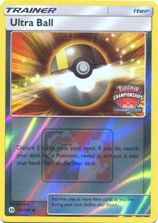 Ultra Ball 135/149  - Reverse Holofoil League & Championship Cards - Promo