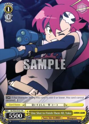 One Shot to Finish Them All, Yoko (GL/S52-E101 PR) - Gurren Lagann