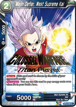 Majin Defier, West Supreme Kai (Titan Player Stamped) (BT3-039) - Tournament Promotion Cards
