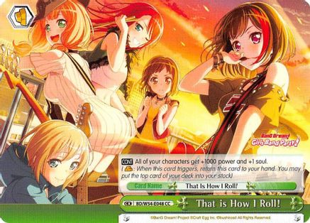 That is How I Roll! (BD/W54-E048 CC) - BanG Dream! Girls Band Party!