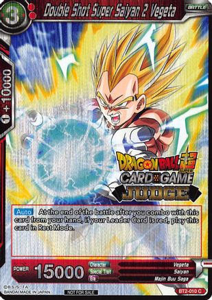Double Shot Super Saiyan 2 Vegeta (BT2-010) - Judge Promotion Cards