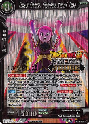 Time's Choice, Supreme Kai of Time (Level 2) (BT4-103) - Judge Promotion Cards