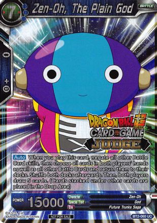 Zen-Oh, The Plain God (BT2-060) - Judge Promotion Cards