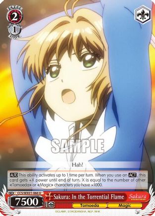Sakura: In the Torrential Flame (CCS/WX01-066 U) - Cardcaptor Sakura: Clear Card