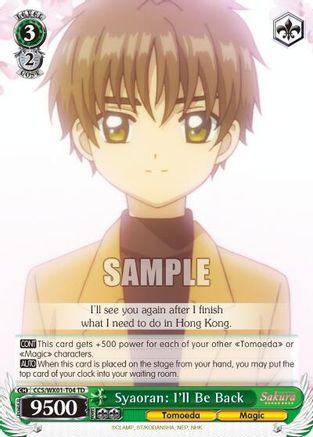 Syaoran: I'll Be Back (CCS/WX01-T04 TD) - Cardcaptor Sakura: Clear Card