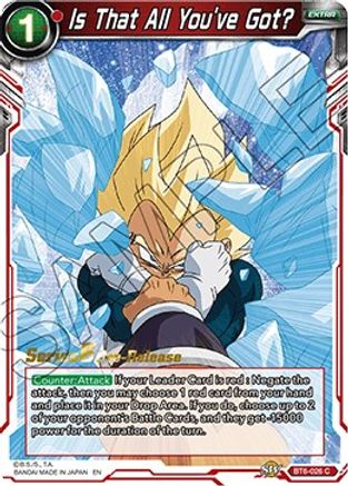Is That All You've Got? (BT6-026_PR) - Destroyer Kings PreRelease Cards