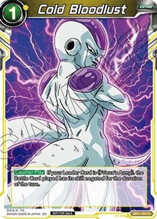 Cold Bloodlust (BT1-107) - Promotion Cards