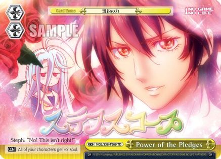 Power of the Pledges (NGL/S58-TE09 TD) - No Game No Life