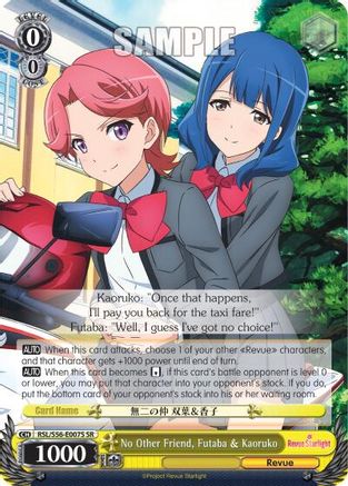 No Other Friend, Futaba & Kaoruko (SR) (RSL/S56-E007S SR) - Revue Starlight