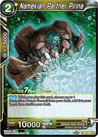 Namekian Partner Pirina (BT7-091_PR) - Assault of the Saiyans PreRelease Cards