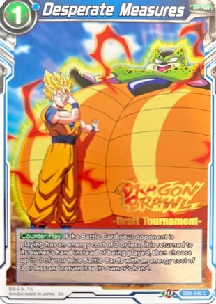Desperate Measures (Dragon Brawl Draft Tournament Gold Stamped) (DB1-040) - Promotion Cards Foil