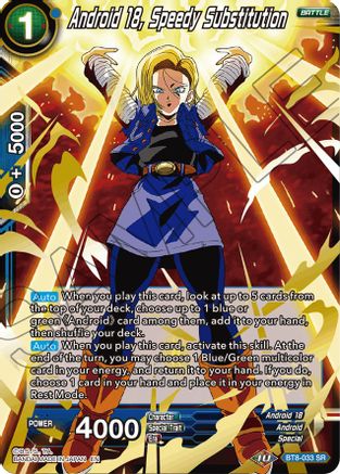 Android 18, Speedy Substitution (BT8-033) - Malicious Machinations