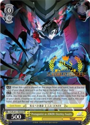 Protagonist as JOKER: Destiny Awaits (BCS 2017 World Finals) (PS/BCS2017/WS01EN PR) - Bushiroad Event Cards