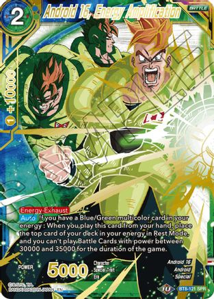 Android 16, Energy Amplification (SPR) (BT8-121) - Malicious Machinations