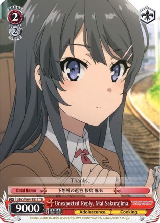 Unexpected Reply, Mai Sakurajima (SBY/W64-TE17 TD) - Rascal Does Not Dream of Bunny Girl Senpai