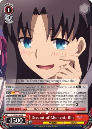 Dreamt of Moment, Rin (FS/S64-E060 R) - Fate/stay night [Heaven’s Feel]