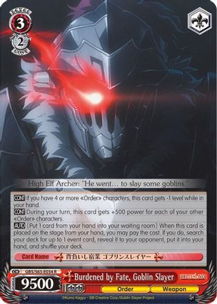 Burdened by Fate, Goblin Slayer (GBS/S63-E034 R) - Goblin Slayer