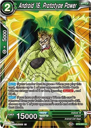 Android 16, Prototype Power (BT9-043) - Universal Onslaught Foil