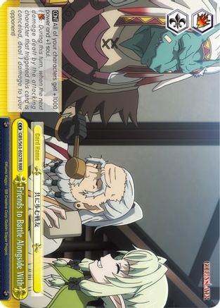 Friends to Battle Alongside With (RRR) (GBS/S63-E027R RRR) - Goblin Slayer
